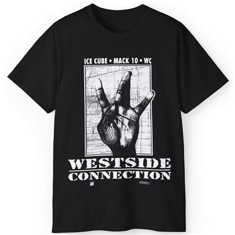 Westside Connection Shirt: A Style Statement with a Powerful Message