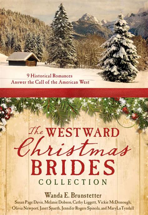 Westward Christmas Brides Collection 9 Historical Romances Answer the Call of the American West PDF
