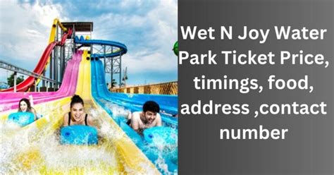 Wet and Joy Ticket Prices: Unveiling the Funnest Deal for Your Buck!