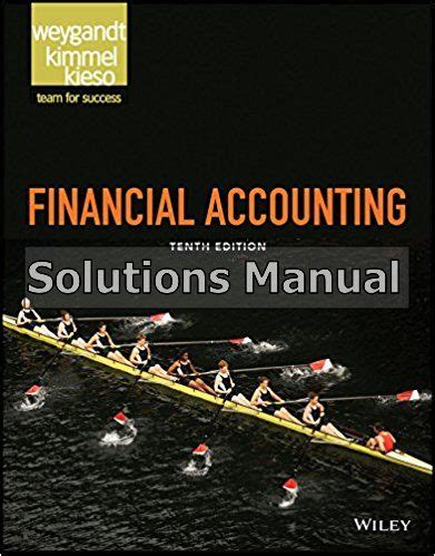 Weygandt Financial Accounting Solutions Kindle Editon