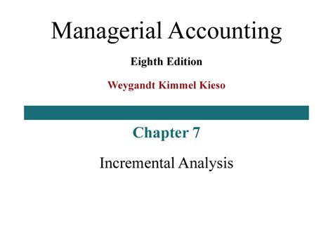 Weygandt Managerial Accounting Incremental Analysis Solutions Kindle Editon