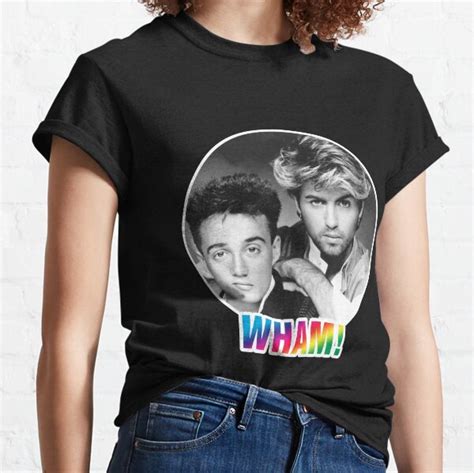 Wham T-Shirts: A Timeless Icon of Pop Culture