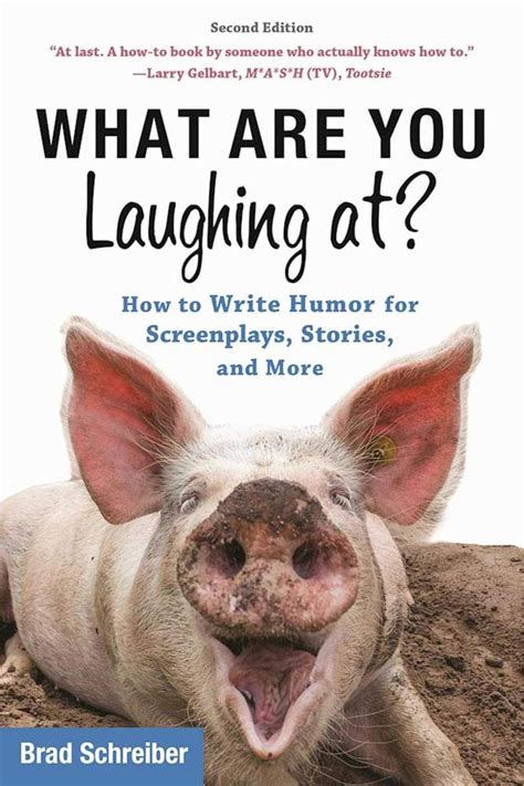 What Are You Laughing At How to Write Humor for Screenplays Stories and More PDF