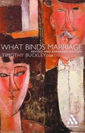 What Binds Marriage Roman Catholic Theology in Practice 2th Edition Doc