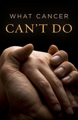 What Cancer Can t Do Pack of 25 Proclaiming the Gospel Doc
