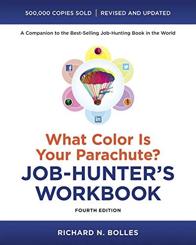 What Color Is Your Parachute Job-Hunter s Workbook Fourth Edition Epub