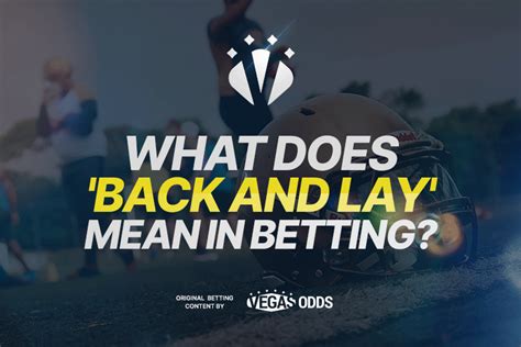 What Does "Lay" Mean in Betting?