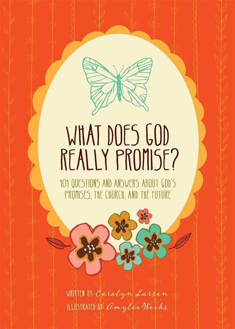 What Does God Really Promise 101 Questions and Answers about God s Promises the Church and the Future Epub