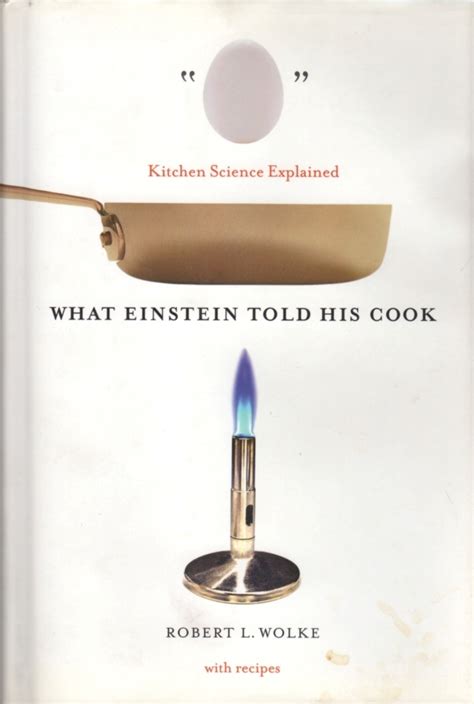 What Einstein told his Cook Kitchen Science Explained Doc