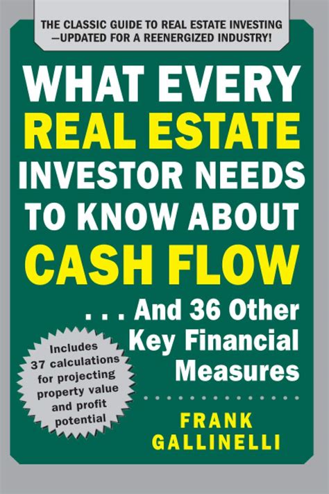 What Every Real Estate Invenstor Needs to Know About Cash Flow and 36 other Key Financial Measures PDF