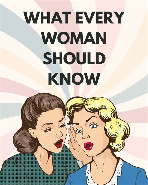 What Every Woman Should Know