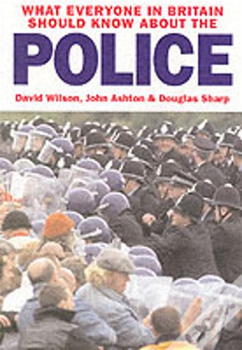 What Everyone In Britain Should Know About The Police Epub