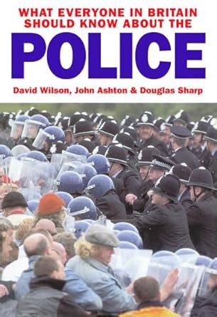 What Everyone In Britain Should Know About The Police Epub