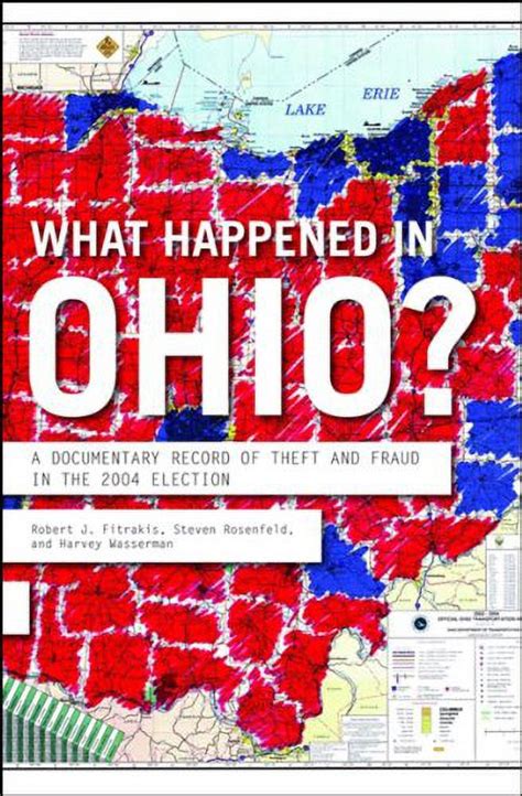 What Happened in Ohio A Documentary Record of Theft And Fraud in the 2004 Election Epub