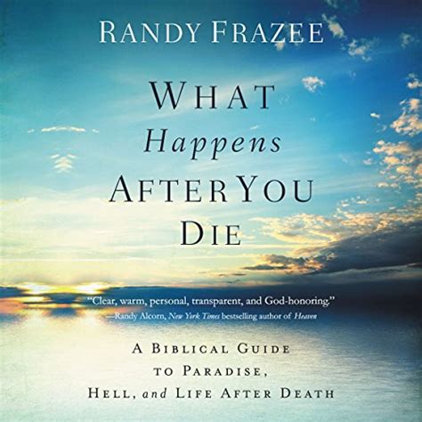 What Happens After You Die A Biblical Guide to Paradise Hell and Life After Death Doc