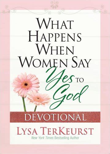 What Happens When Women Say Yes to God Devotional Epub