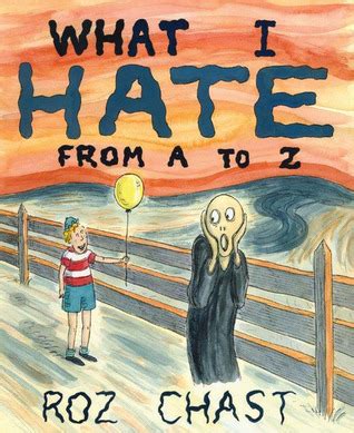 What I Hate From A to Z Reader