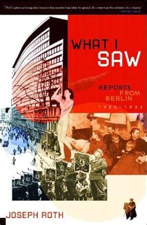 What I Saw Reports from Berlin 1920-1933 Kindle Editon