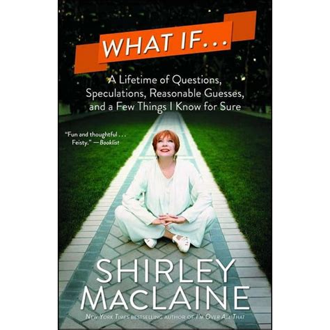 What If A Lifetime of Questions Speculations Reasonable Guesses and a Few Things I Know for Sure Epub