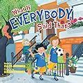 What If Everybody Series