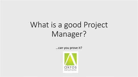 What Is A Good Project Manager Akros Solutions Kindle Editon