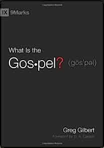 What Is the Gospel 9Marks Kindle Editon