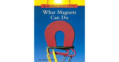 What Magnets Can Do (Paperback) Ebook Kindle Editon