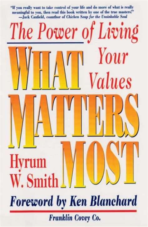 What Matters Most The Power of Living Your Values Kindle Editon