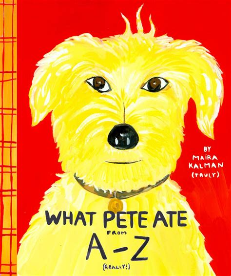 What Pete Ate From A to Z