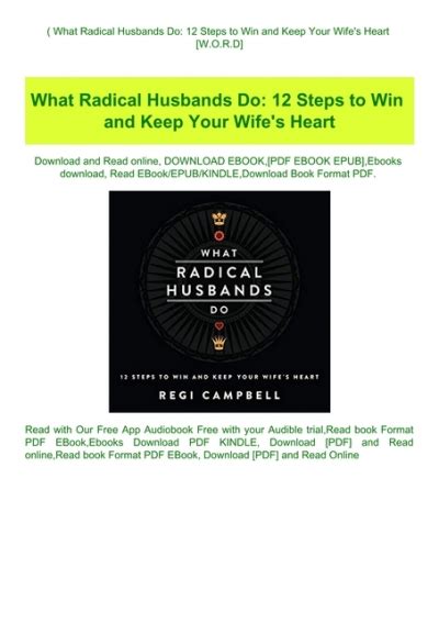 What Radical Husbands Do 12 Steps to Win and Keep Your Wife s Heart Doc