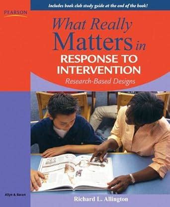 What Really Matters in Response to Intervention Research-based Designs PDF