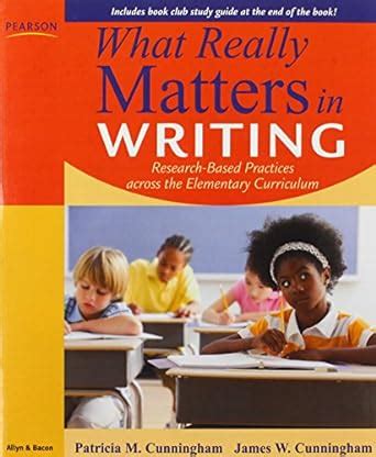 What Really Matters in Writing Research-Based Practices Across the Curriculum PDF