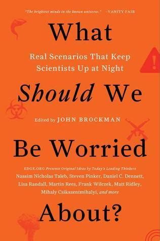 What Should We Be Worried About Real Scenarios That Keep Scientists Up at Night Epub