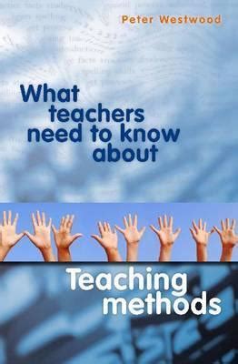 What Teachers Need to Know About Teaching Methods Epub