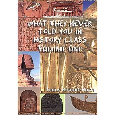 What They Never Told You in History Class, Vol.1 Ebook PDF