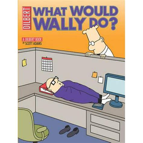 What Would Wally Do A Dilbert Treasury Reader