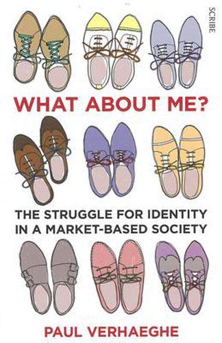 What about Me the struggle for identity in a market-based society Doc