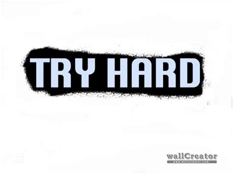 What are "Try Hard" Words?