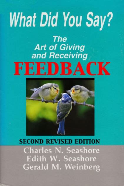 What did you say? The Art of Giving and Receiving Feedback Ebook PDF