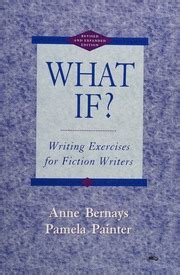 What if Writing Exercises for Fiction Wr Reader