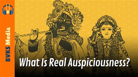 What is Auspiciousness?