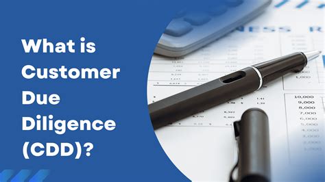 What is Client Due Diligence (CDD)?