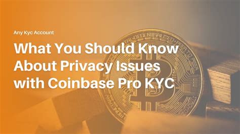 What is Coinbase Pro KYC?