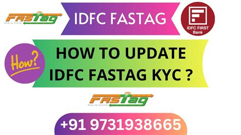 What is IDFC FASTag KYC Update?