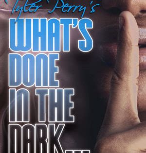 What s Done in the Dark The Complete Series Urban Fiction Kindle Editon