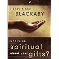 What s So Spiritual About Your Gifts LifeChange Books Reader