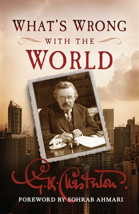 What s Wrong With The World By G K Chesterton Illustrated Doc