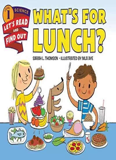 What s for Lunch Let s-Read-and-Find-Out Science 1