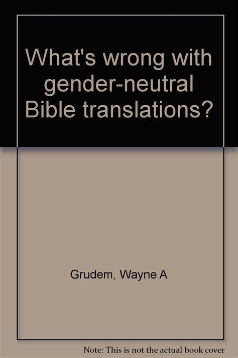 What s wrong with gender-neutral Bible translations Epub