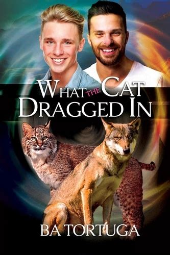 What the Cat Dragged In Sanctuary Kindle Editon